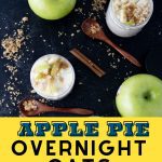 Apple Pie Overnight Oats