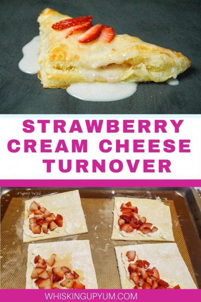 Quick and Easy Strawberry Turnover - Whisking Up Yum - Breakfast Dessert Recipe