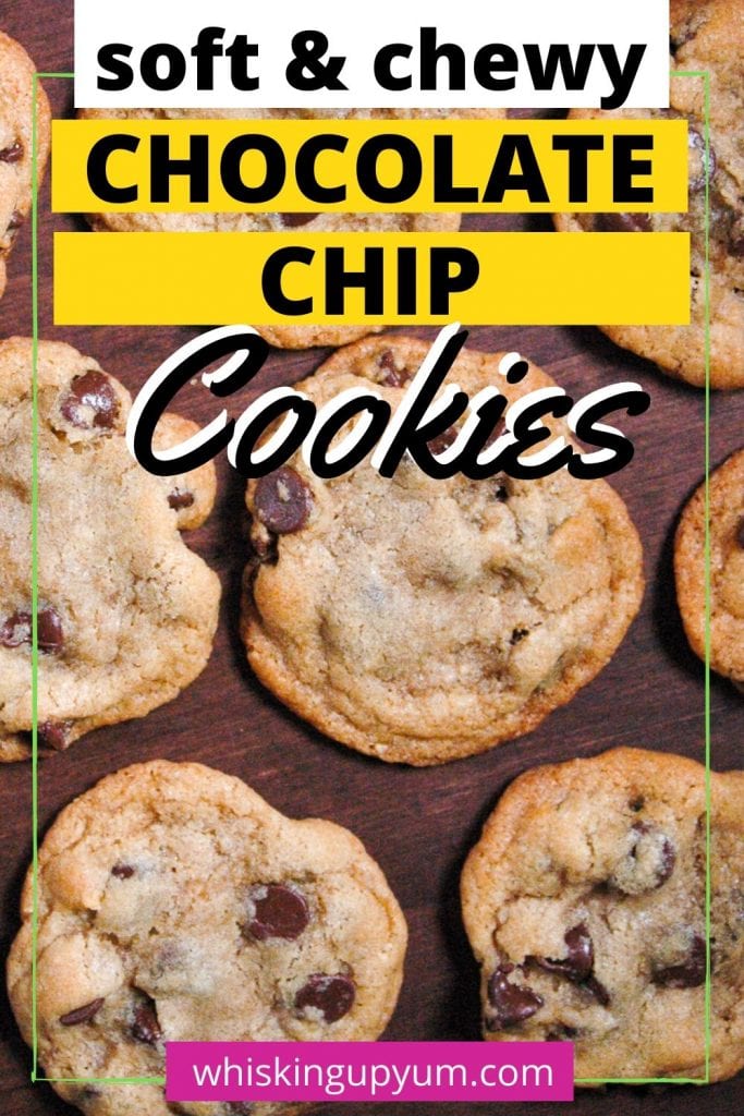 Easy Chewy Chocolate Chip Cookies